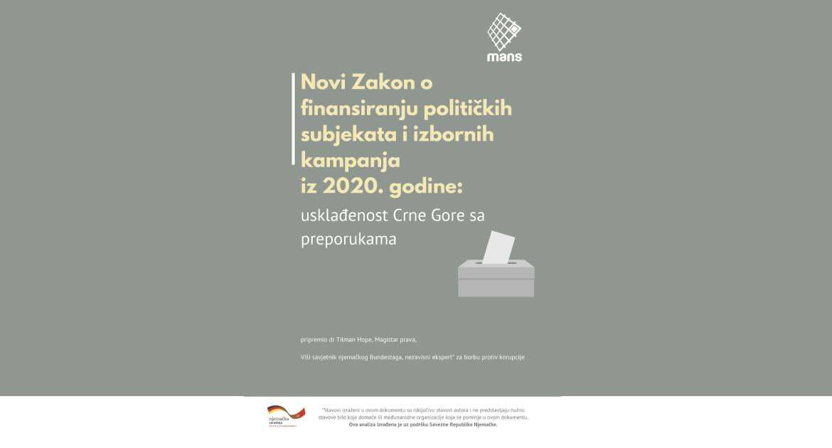 Novi Zakon o finansiranju političkih subjekata i izbornih kampanja iz 2020. godine: usklađenost Crne Gore sa preporukama